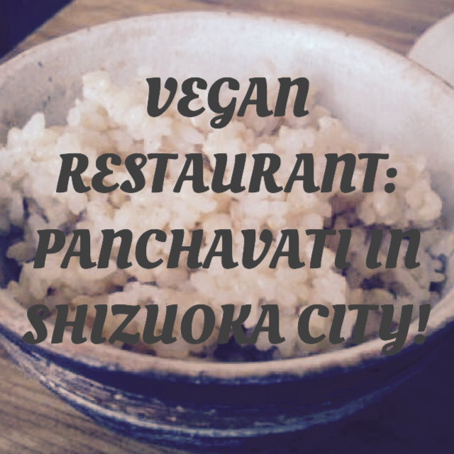 Vegan Restaurant Panchavati, Shizuoka